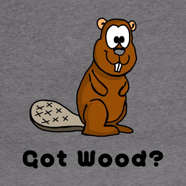 Got Wood? Funny Beaver by imphavok